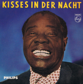 LOUIS ARMSTRONG - KISSES IN DER NACHT