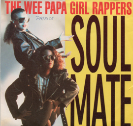 WEE PAPA GIRL RAPPERS - SOUL MATE