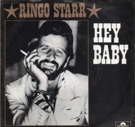 RINGO STARR - HEY BABY