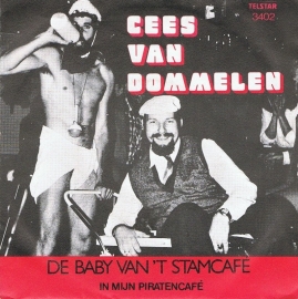 CEES VAN DOMMELEN - DE BABY VAN 'T STAMCAFE