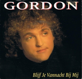 GORDON - BLIJF JE VANNACHT BIJ MIJ