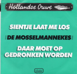 MOSSELMANNEKES - SIENTJE LAAT ME LOS