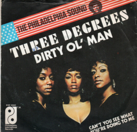 THREE DEGREES - DIRTY OL MAN
