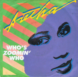 ARETHA FRANKLIN - WHO'S ZOOMIN WHO