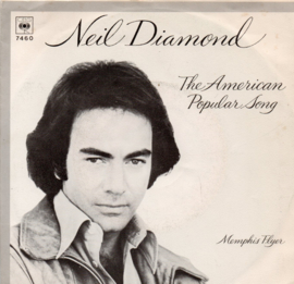 NEIL DIAMOND - THE AMERICAN POPULAR SONG