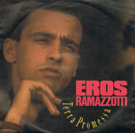 EROS RAMAZZOTTI - TERRA PROMESSA