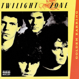 GOLDEN EARRING - TWILIGHT ZONE/WHEN THE LADY SMILES