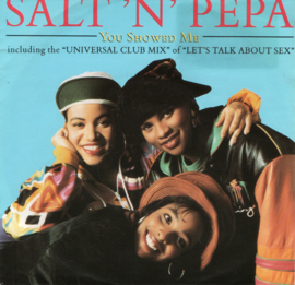 SALT 'N PEPA - YOU SHOWED ME