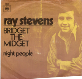 RAY STEVENS - BRIDGET THE MIDGET
