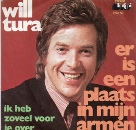 WILL TURA - ER IS EEN PLAATS IN MIJN ARMEN