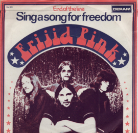 FRIJID PINK - SING A SONG FOR FREEDOM