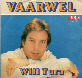 WILL TURA - VAARWEL