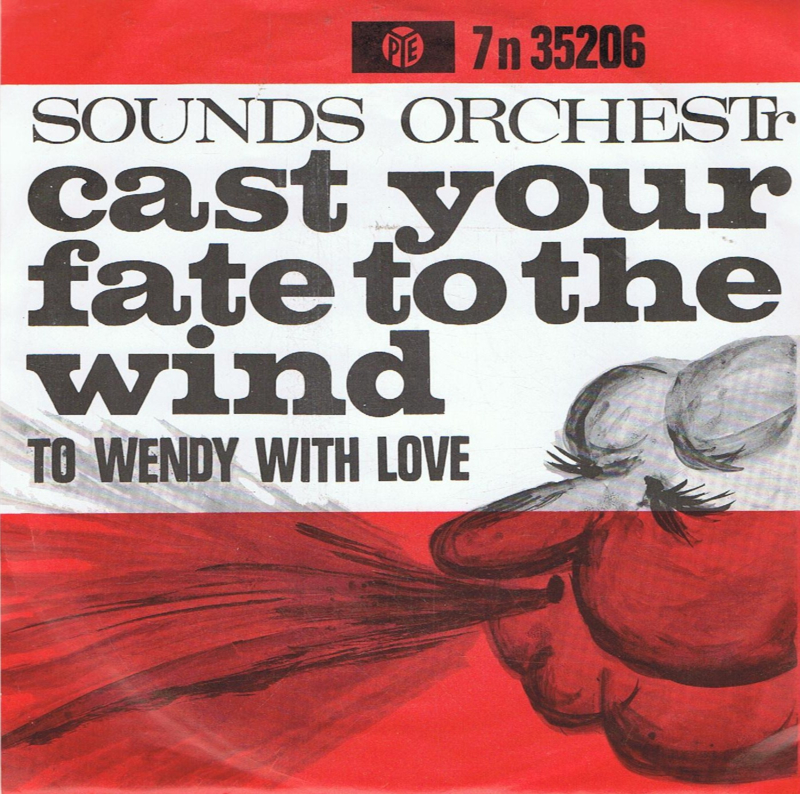 SOUNDS ORCHESTR - CAST YOUR FATE TO THE WIND