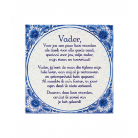 Delfts Blauwe Spreukentegel - Vader gedicht Delfs blauwe spreukentegel