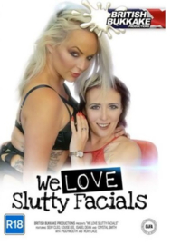 We Love Slutty Facials