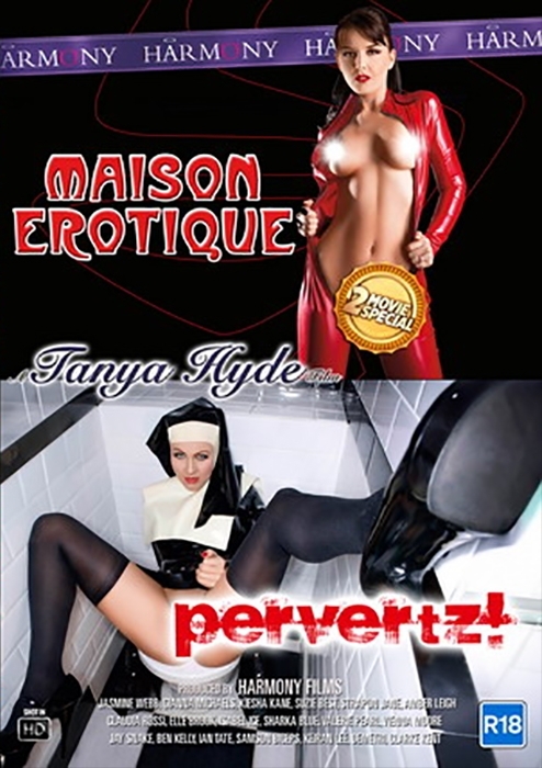 Tanya Hyde : Maison Erotique +  Pervertz!