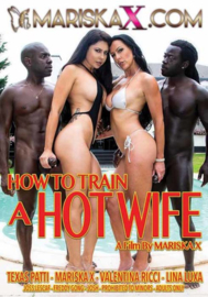 How To Train a Hot Wife