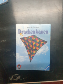 werner backes drachen bauen