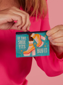 Coin Purse If The Shoe Fits
