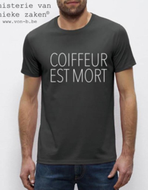 MuZ - T-shirt Coiffeur est Mort