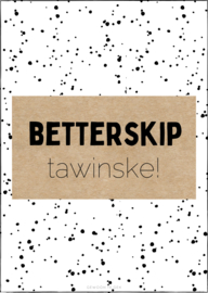 Kaart | A6 | Betterskip tawinske | kraft (2)