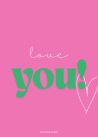 Limited edition | kleur! | Love you!