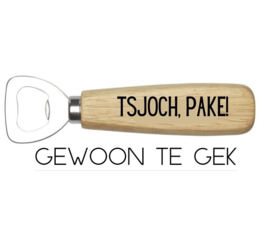 Flesopener | Tsjoch, Pake!