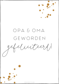 Opa & oma geworden, gefeliciteerd!