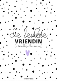 A6 kaart | De leukste vriendin, is toevallig die van mij