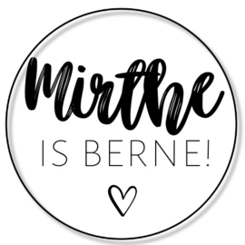 Sticker geboorte  | ...... is berne! (3)