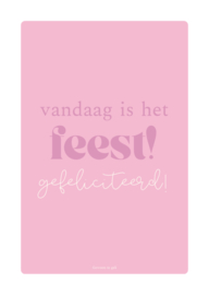 Kaart | A6 | Vandaag is het feest, gefeliciteerd!