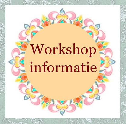 Workshop informatie