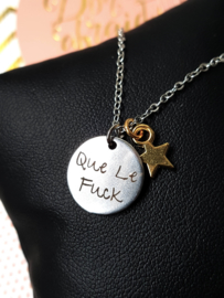 Subtiele Ketting "Que Le Fuck"