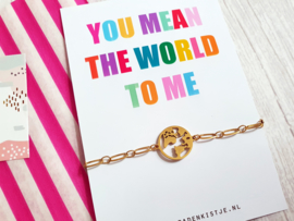 Armband Met Kaartje "You Mean The World To Me" Goud - Stainless Steel
