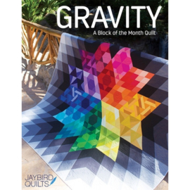 Gravity - pattern book - BoM - Jaybird Quilts