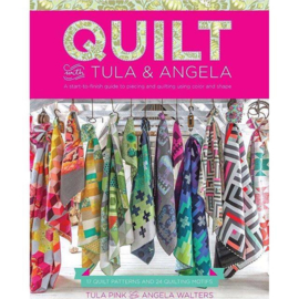 Tula Pink - book - Quilt with Tula and Angela