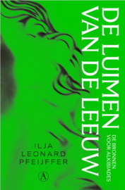 Ilja Leonard Pfeijffer ; De luimen van de leeuw