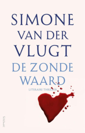 Simone van der Vlugt ; De zonde waard