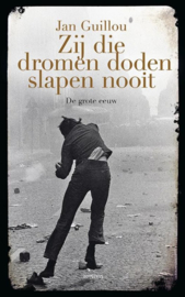 Jan Guillou ; Zij die dromen doden slapen nooit