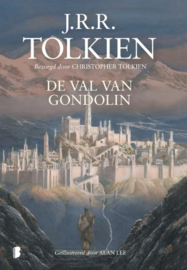 J.R.R. Tolkien ; De val van Gondolin