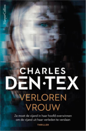 Charles den Tex ; Verloren vrouw