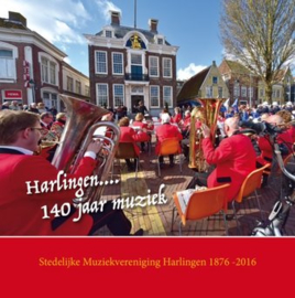 Harlingen 140 jaar muziek