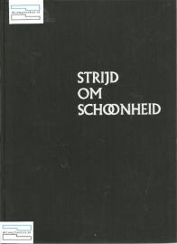 Strijd om schoonheid - 50 jaar Heemschut