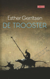 Esther Gerritsen ; De Trooster
