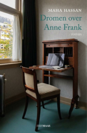 Maha Hassan ; Dromen over Anne Frank