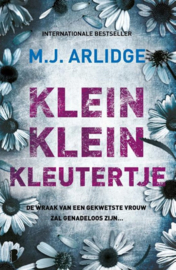 M.J. Arlidge ; Helen Grace 7 - Klein klein kleutertje