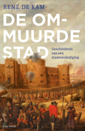 René de Kam ; De ommuurde stad