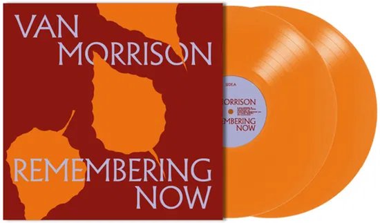 Van Morrison - Remembering Now (Orange Vinyl 2LP)