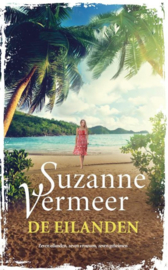 Suzanne Vermeer ; De eilanden