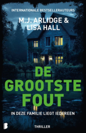 Arlidge, M.J. & Lisa Hall ; De grootste fout